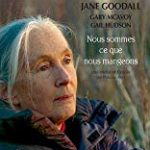 Jane Goodall raconte sa vie avec les chimpanzés